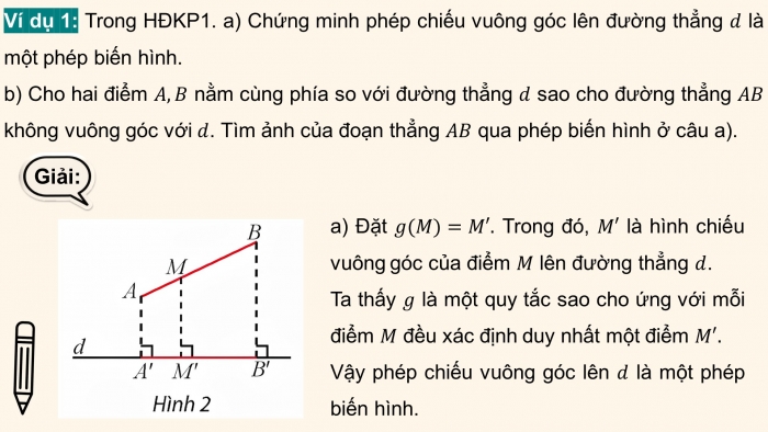 Giáo án điện tử chuyên đề Toán 11 chân trời Bài 1: Phép biến hình và phép dời hình