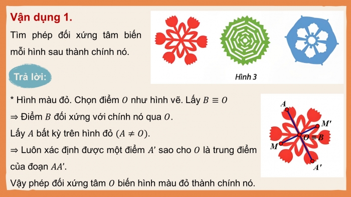 Giáo án điện tử chuyên đề Toán 11 chân trời Bài 4: Phép đối xứng tâm