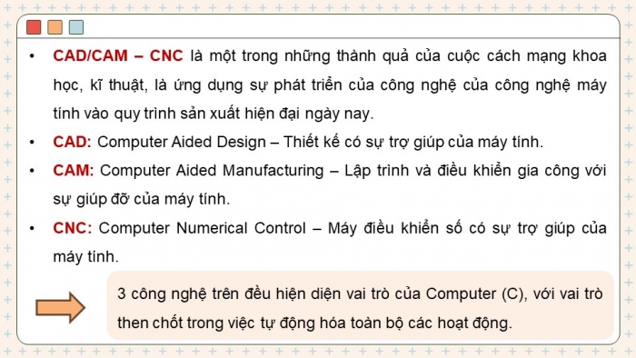 Giáo án điện tử chuyên đề Công nghệ cơ khí 11 cánh diều Bài 5: Công nghệ CAD/CAM-CNC trong sản xuất cơ khí