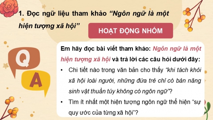 Giáo án điện tử chuyên đề Ngữ văn 11 chân trời CĐ 2 Phần 1: Bản chất xã hội – văn hoá của ngôn ngữ