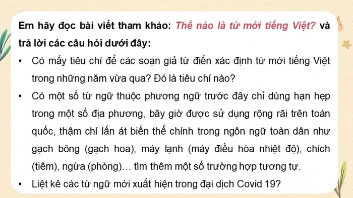 Giáo án điện tử chuyên đề Ngữ văn 11 chân trời CĐ 2 Phần 2: Các yếu tố mới của ngôn ngữ – những điểm tích cực và hạn chế