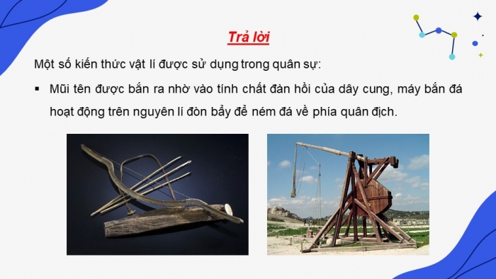 Giáo án điện tử chuyên đề Vật lí 10 cánh diều Bài 2: Ứng dụng của vật lí trong một số lĩnh vực