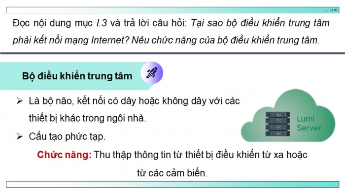 Giáo án điện tử chuyên đề Thiết kế và Công nghệ 10 cánh diều Bài 6: Hệ thống điều khiển cho ngôi nhà thông minh