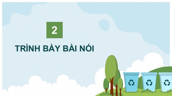 Giáo án PPT Ngữ văn 6 kết nối Bài 9: Thảo luận về giải pháp khắc phục nạn ô nhiễm môi trường