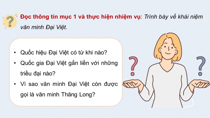 Giáo án điện tử Lịch sử 10 cánh diều Bài 12: Cơ sở hình thành và quá trình phát triển của văn minh Đại Việt