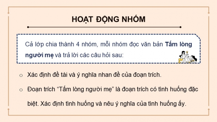 Giáo án powerpoint dạy thêm Ngữ văn 11 cánh diều Bài 3 TH đọc hiểu: Tấm lòng người mẹ