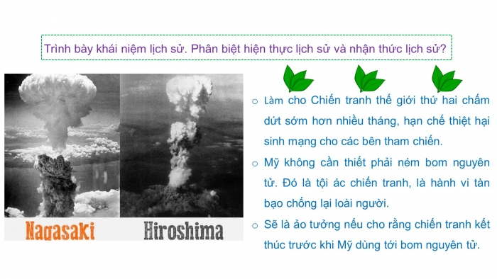 Giáo án điện tử Lịch sử 10 cánh diều Bài 1: Hiện thực lịch sử và lịch sử được con người nhận thức