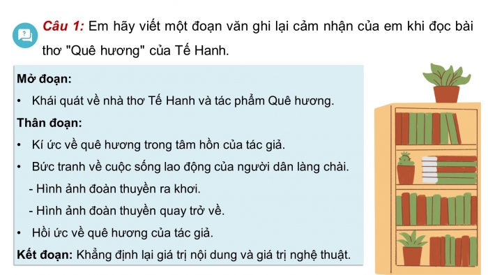 Giáo án PPT dạy thêm Ngữ văn 9 Cánh diều bài 7: Viết đoạn văn ghi lại cảm nghĩ về một bài thơ tám chữ