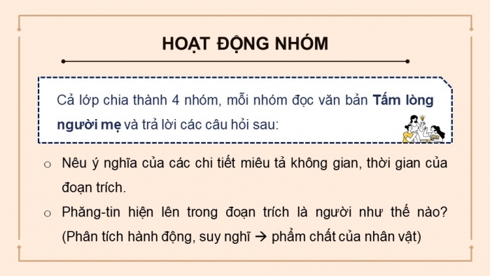 Giáo án powerpoint dạy thêm Ngữ văn 11 cánh diều Bài 3 TH đọc hiểu: Tấm lòng người mẹ