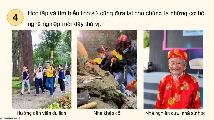 Giáo án điện tử Lịch sử 10 kết nối Bài 2: Tri thức lịch sử và cuộc sống