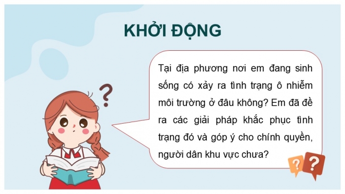 Giáo án PPT Ngữ văn 6 kết nối Bài 9: Thảo luận về giải pháp khắc phục nạn ô nhiễm môi trường