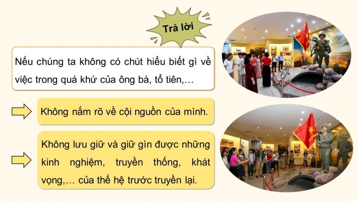 Giáo án điện tử Lịch sử 10 kết nối Bài 2: Tri thức lịch sử và cuộc sống