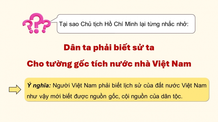 Giáo án điện tử Lịch sử 10 kết nối Bài 2: Tri thức lịch sử và cuộc sống