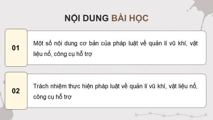 Giáo án điện tử Quốc phòng an ninh 11 kết nối Bài 7: Pháp luật về quản lí vũ khí, vật liệu nổ, công cụ hỗ trợ