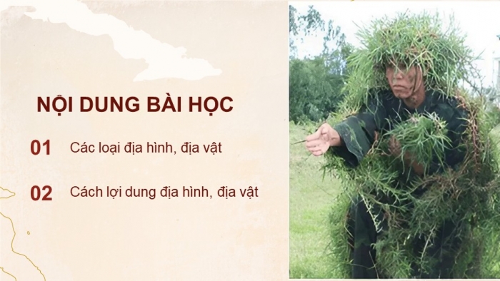 Giáo án điện tử Quốc phòng an ninh 11 kết nối Bài 8: Lợi dụng địa hình, địa vật