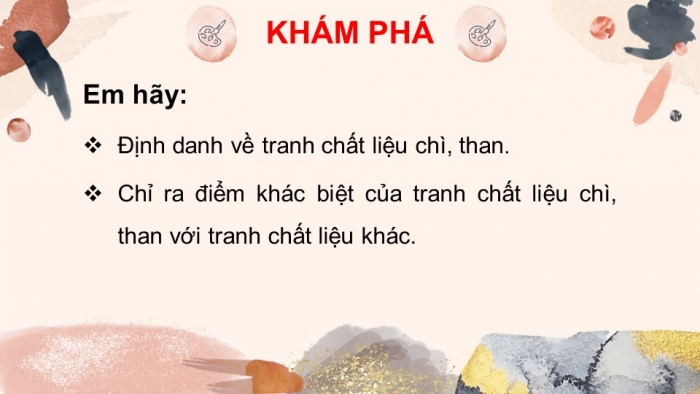 Giáo án điện tử Mĩ thuật 10 Hội hoạ Kết nối Bài 2: Tranh chất liệu chì, than