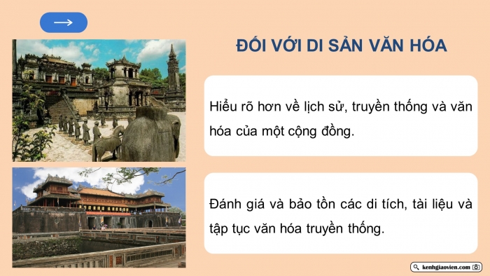 Giáo án điện tử Lịch sử 10 cánh diều Bài 3: Sử học với công tác bảo tồn và phát huy giá trị di sản văn hoá, di sản thiên nhiên và phát triển du lịch