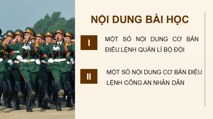 Giáo án điện tử Quốc phòng an ninh 10 kết nối Bài 8: Một số nội dung Điều lệnh Quản lí bộ đội và Điều lệnh Công an nhân dân