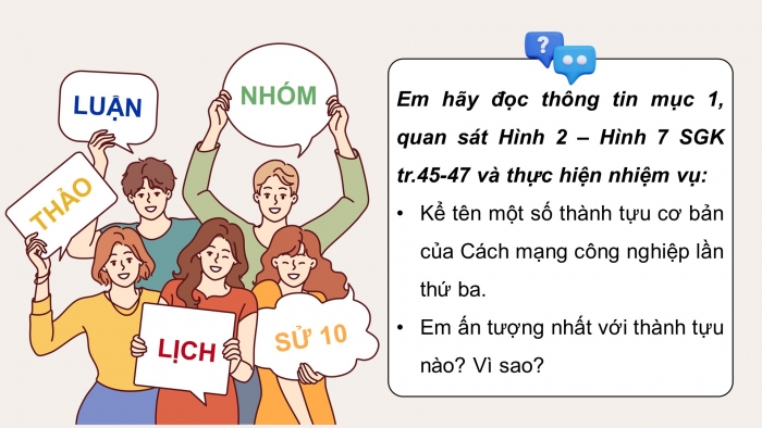 Giáo án điện tử Lịch sử 10 kết nối Bài 7: Các cuộc cách mạng công nghiệp thời hiện đại