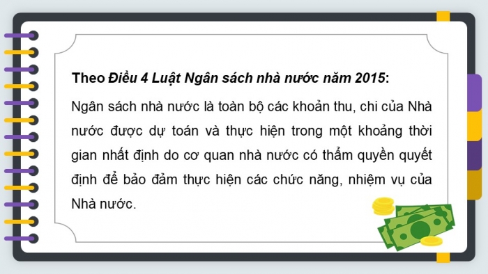Giáo án điện tử kinh tế và pháp luật 10 chân trời bài 6: Ngân sách nhà nước và thực hiện pháp luật về ngân sách