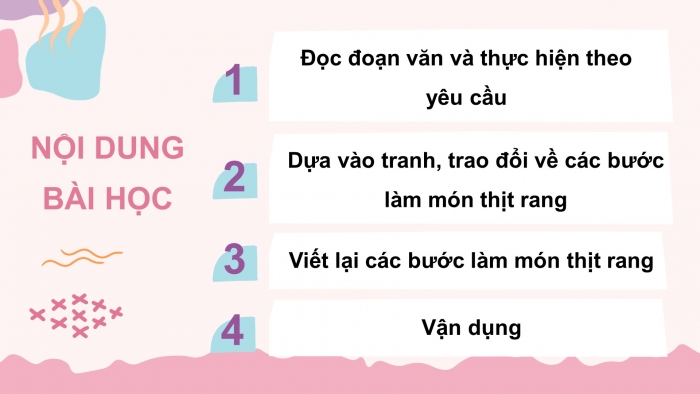 Giáo án điện tử Tiếng Việt 3 kết nối Bài 6 tiết 4 Viết đoạn văn nêu các bước làm một món ăn