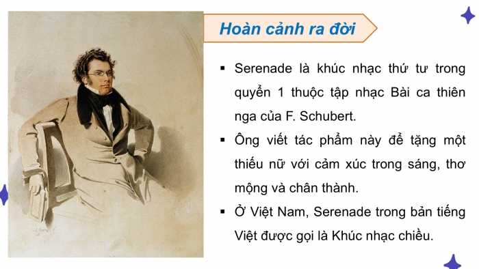 Giáo án điện tử Âm nhạc 9 kết nối Tiết 29: Thường thức âm nhạc Nhạc sĩ Franz Peter Schubert và khúc nhạc Serenade, Ôn bài hát Donna Donna