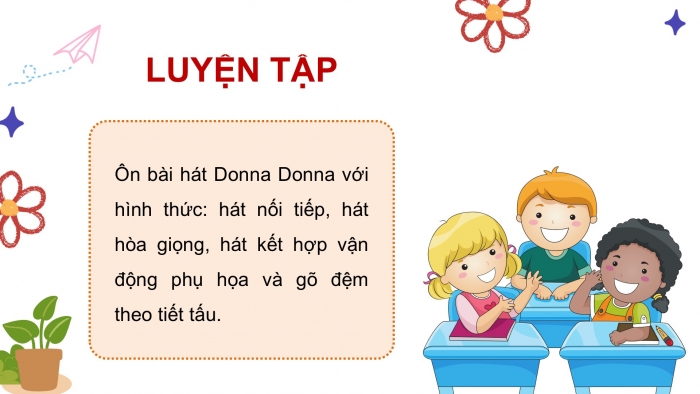 Giáo án điện tử Âm nhạc 9 kết nối Tiết 29: Thường thức âm nhạc Nhạc sĩ Franz Peter Schubert và khúc nhạc Serenade, Ôn bài hát Donna Donna