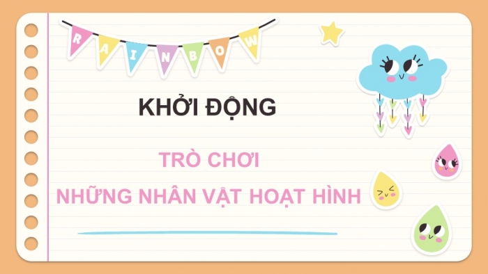 Trò chơi khởi động Công dân 6 chân trời Bài 12: Thực hiện quyền trẻ em