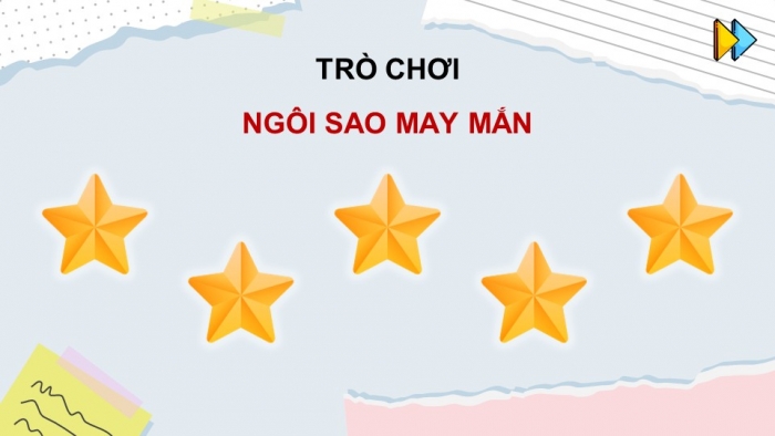 Trò chơi khởi động Ngữ văn 6 kết nối tri thức