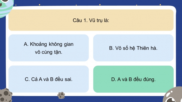 Trò chơi khởi động Địa lí 6 cánh diều Bài 5: Trái Đất trong hệ Mặt Trời. Hình dạng và kích thước của Trái Đất