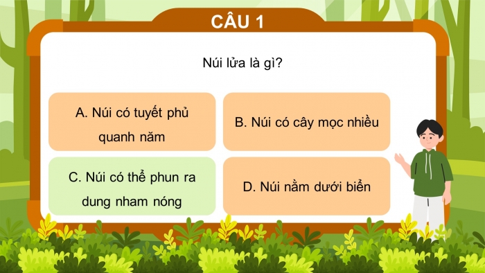 Trò chơi khởi động Địa lí 6 kết nối Bài 12: Núi lửa và động đất