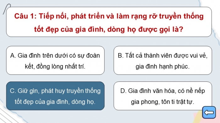 Trò chơi khởi động Công dân 6 kết nối Bài 1: Tự hào về truyền thống gia đình, dòng họ
