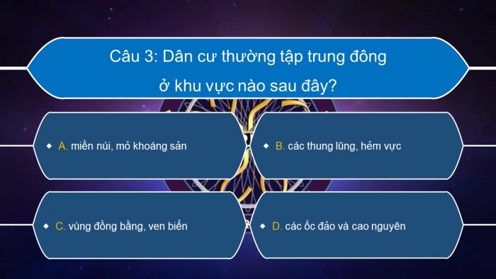 Trò chơi khởi động Địa lí 6 chân trời Bài 22: Dân số và phân bố dân cư