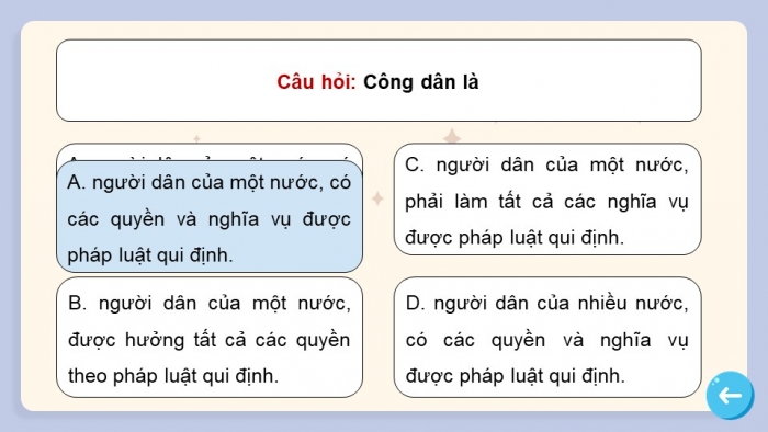 Trò chơi khởi động Công dân 6 chân trời Bài 10: Quyền và nghĩa vụ cơ bản của công dân Việt Nam