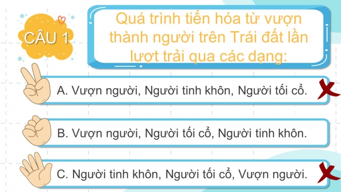Trò chơi khởi động Lịch sử 6 chân trời Bài 3: Nguồn gốc loài người