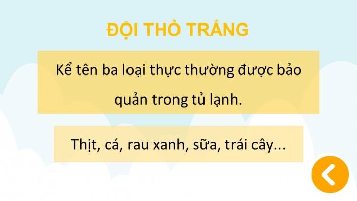 Trò chơi khởi động Công nghệ 6 cánh diều Bài 6: Bảo quản thực phẩm