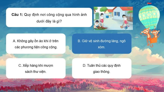Trò chơi khởi động Đạo đức 2 kết nối Bài 15: Em tuân thủ quy định nơi công cộng