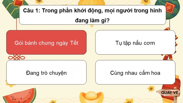 Trò chơi khởi động Lịch sử Địa lí 4 kết nối Bài 3: Lịch sử và văn hoá truyền thống địa phương em