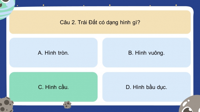 Trò chơi khởi động Địa lí 6 kết nối Bài 6: Trái Đất trong hệ Mặt Trời