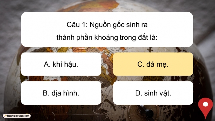 Trò chơi khởi động Địa lí 6 kết nối Bài 22: Lớp đất trên Trái Đất