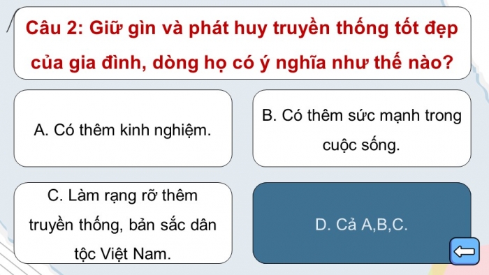 Trò chơi khởi động Công dân 6 kết nối Bài 1: Tự hào về truyền thống gia đình, dòng họ