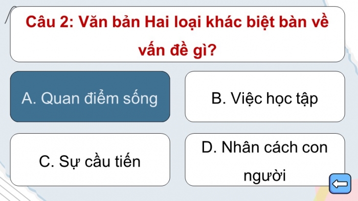 Trò chơi khởi động Ngữ văn 6 kết nối Bài 8: Hai loại khác biệt