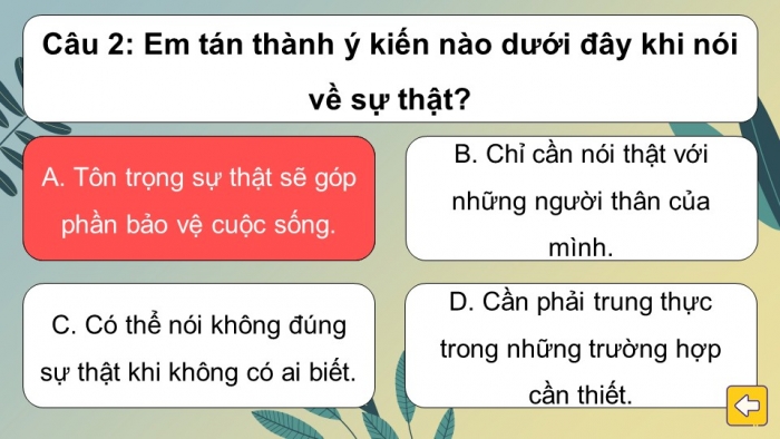 Trò chơi khởi động Công dân 6 kết nối Bài 4: Tôn trọng sự thật