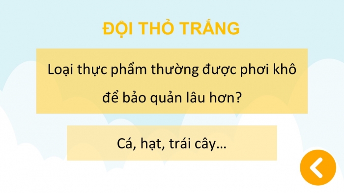 Trò chơi khởi động Công nghệ 6 chân trời Bài 5: Bảo quản và chế biến thực phẩm trong gia đình