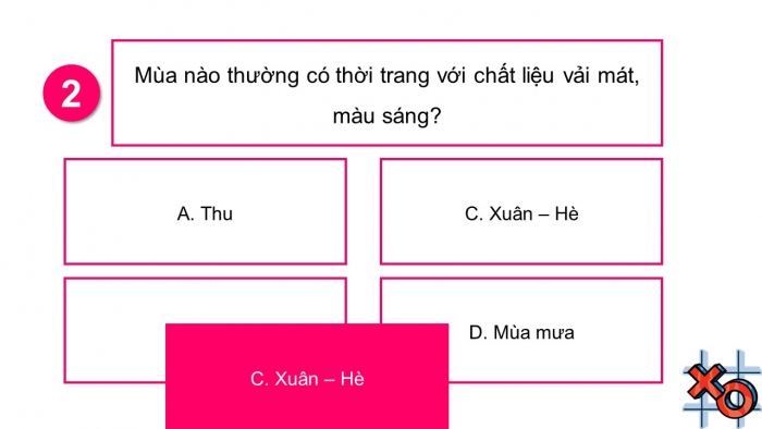 Trò chơi khởi động Công nghệ 6 chân trời Bài 8: Thời trang