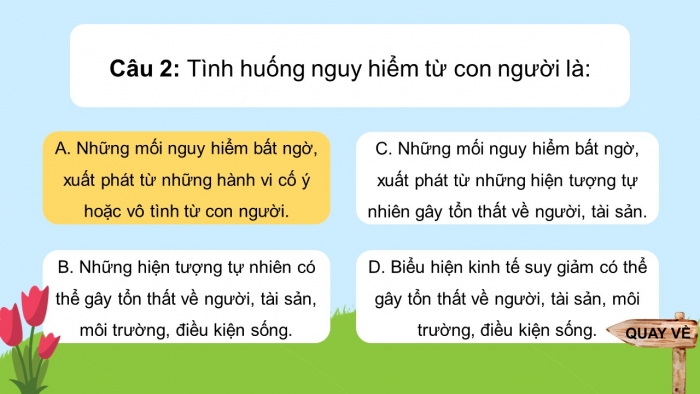 Trò chơi khởi động Công dân 6 kết nối Bài 7: Ứng phó với tình huống nguy hiểm