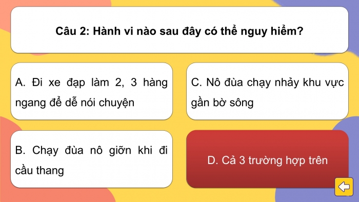 Trò chơi khởi động Công dân 6 chân trời Bài 7: Ứng phó với tình huống nguy hiểm