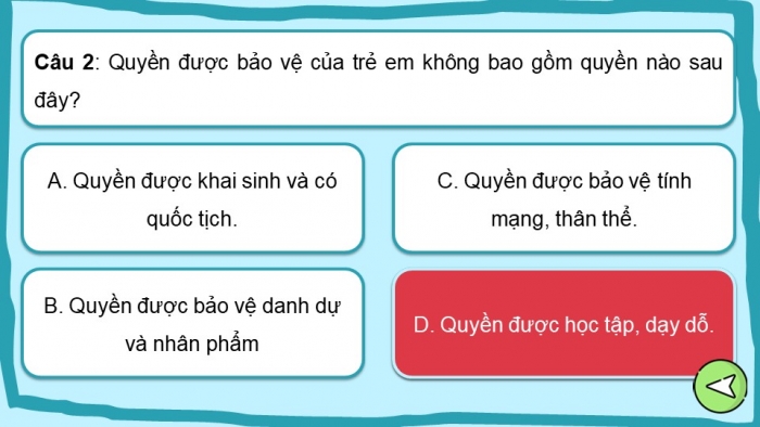 Trò chơi khởi động Công dân 6 chân trời Bài 11: Quyền cơ bản của trẻ em