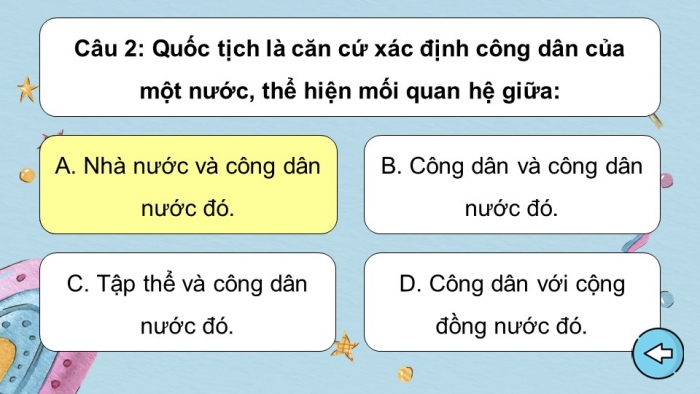 Trò chơi khởi động Công dân 6 kết nối Bài 9: Công dân nước Cộng hoà xã hội chủ nghĩa Việt Nam
