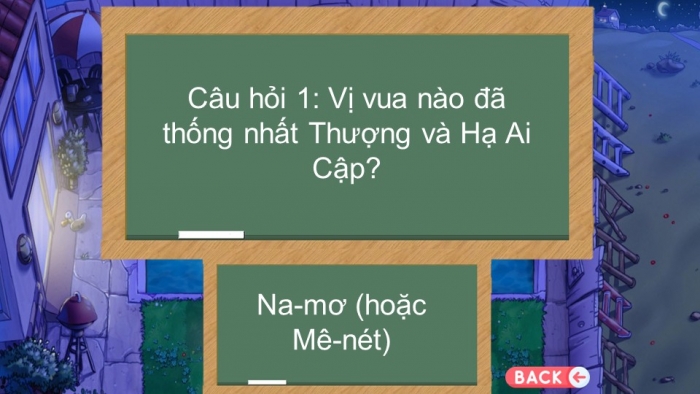 Trò chơi khởi động Lịch sử 6 chân trời Bài 6: Ai Cập cổ đại